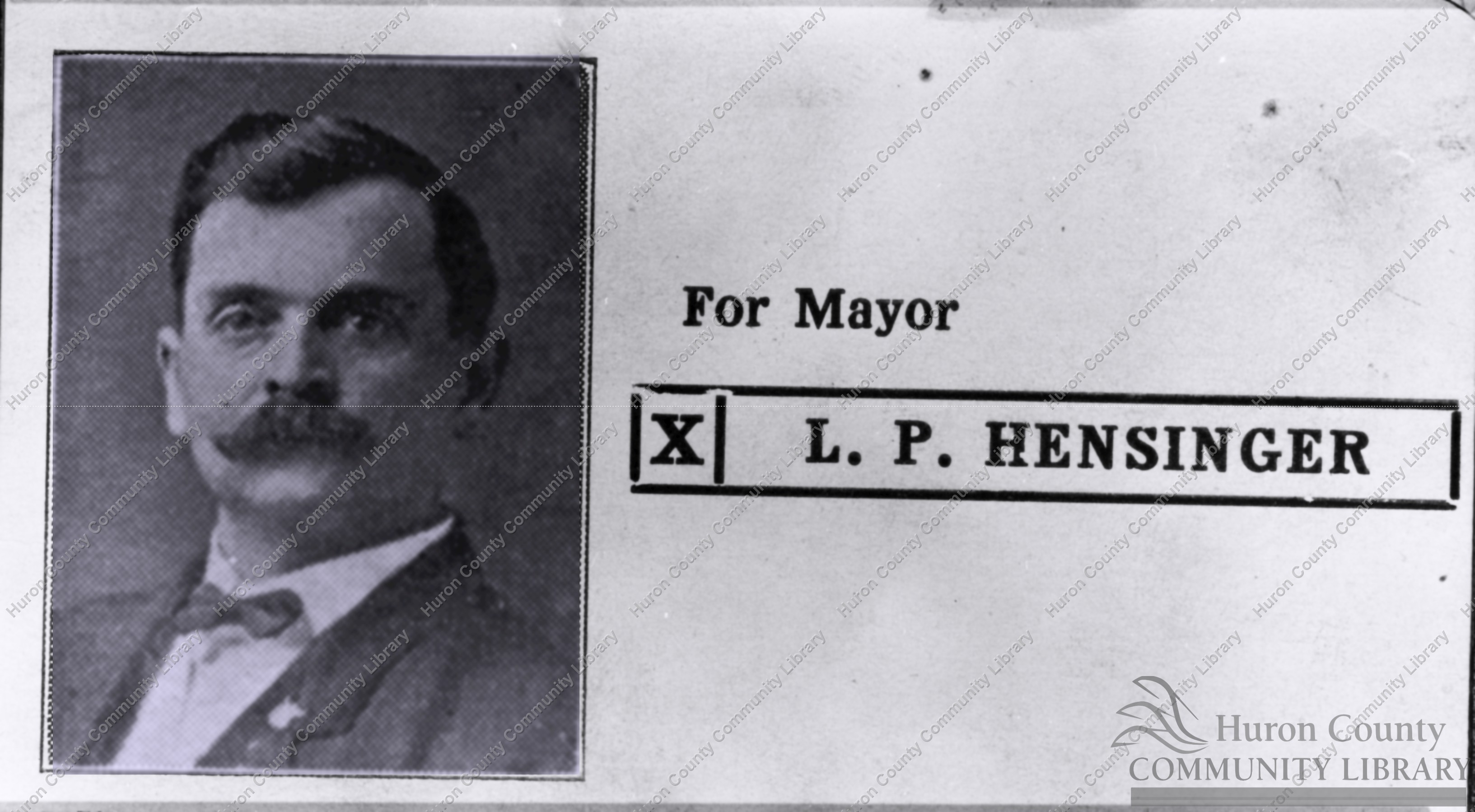 Lester P. Hensing as Candidate for Mayor 1909